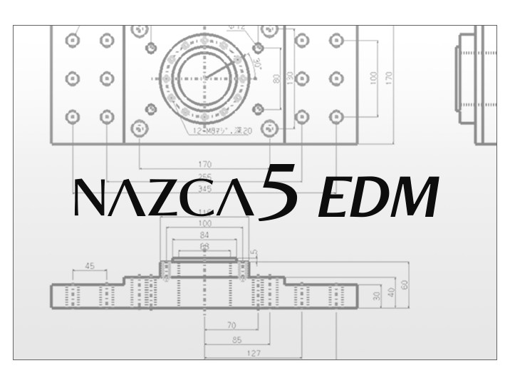 NAZCA5 EDM